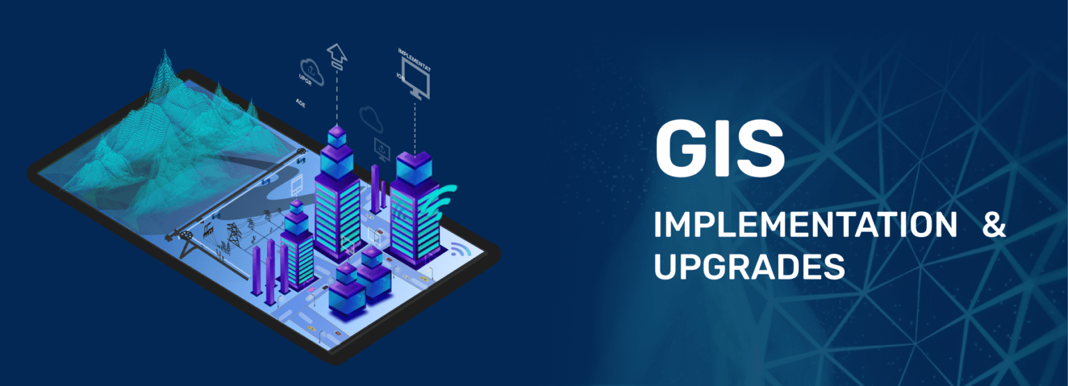 GIS Implementation & Upgrades - Hexamap Solutions